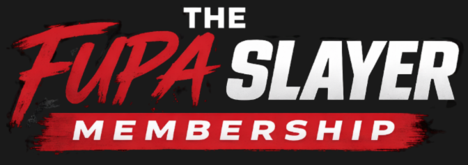 FUPA Slayer